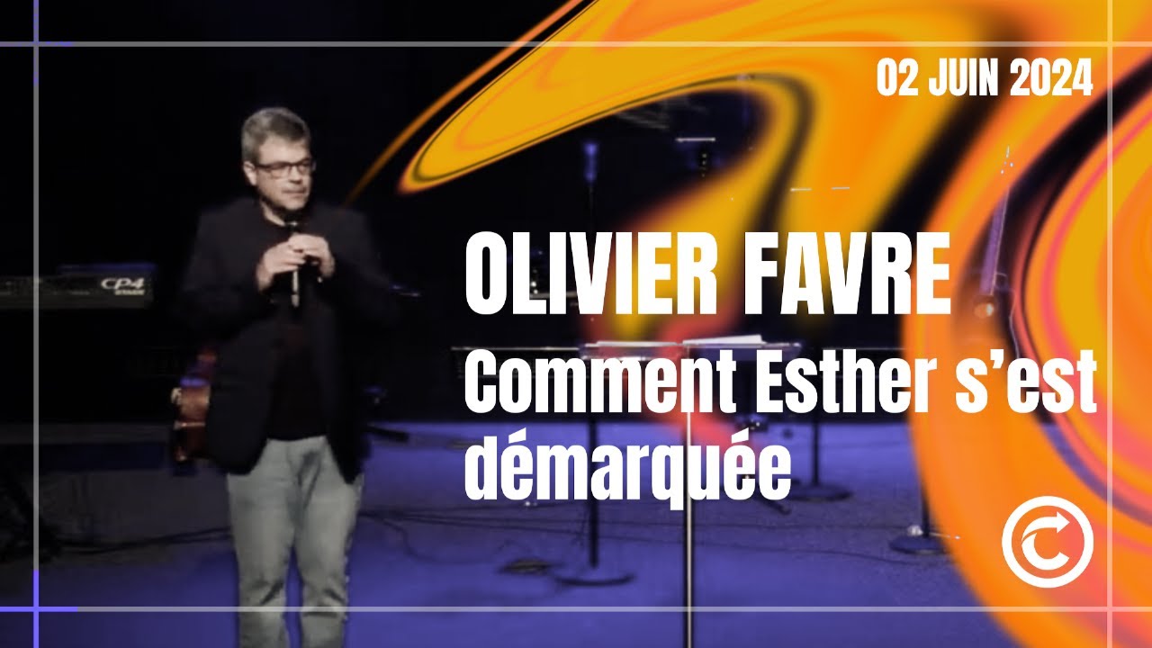 Comment Esther s'est démarquée - Olivier Favre