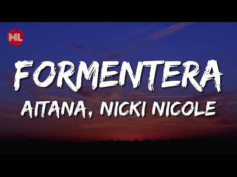 Aitana, Nicki Nicole - Formentera (Letra / Lyrics)