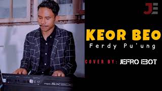 Download lagu KEOR BEO (Ferdy Pu'ung) cover by Jefro Ebot mp3 Download lagu KEOR BEO (Ferdy Pu'ung) cover by Jefro Ebot mp3