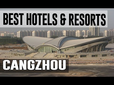 Los mejores hoteles y complejos turísticos en Cangzhou, China
