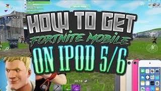 fortnite mobile for ipod 5 6 - ipod fortnite