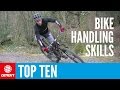 Top 10 Essential Mountain Bike Skills