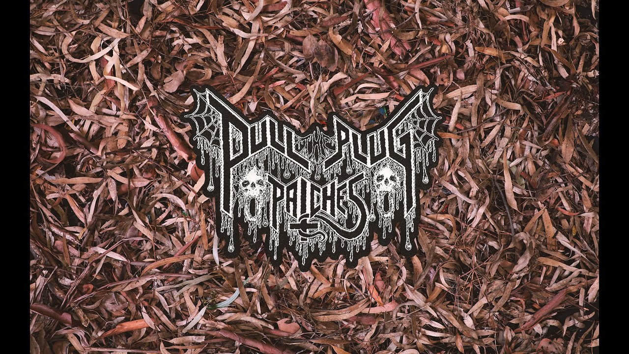 PULL THE PLUG PATCHES  - From the Grave to Your Vest