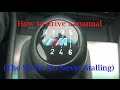 How To Drive A Manual - (The Secret To Never.