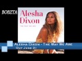 Alesha Dixon - The Way We Are 