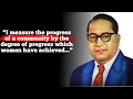 B R Ambedkar Quotes Which Are Better Known In Youth To Not To Regret In Old Age