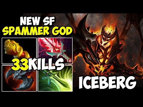 NEW SF GOD SPAMMER Iceberg The High Rank SF Spammer 33Kills With Beautiful Shadowraze Dota 2