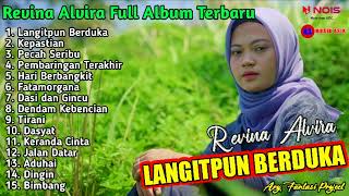 Download lagu REVINA ALVIRA FULL ALBUM TERBARU 2022 | LANGITPUN BERDUKA - KEPASTIAN - PECAH SERIBU mp3 Download lagu REVINA ALVIRA FULL ALBUM TERBARU 2022 | LANGITPUN BERDUKA - KEPASTIAN - PECAH SERIBU mp3