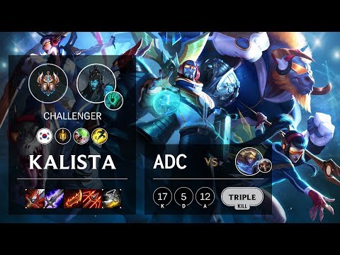 Kalista ADC vs Ezreal - KR Challenger Patch 10.9