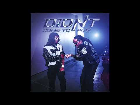 Lil Darius & Quavo - Didn't Come To Play (AUDIO)