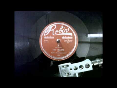 The Velvets "I" Red Robin 122 A