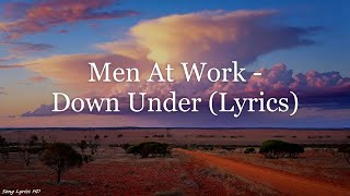 Men At Work - Down Under (Lyrics HD)