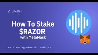  How To Stake RAZOR with MetaMask