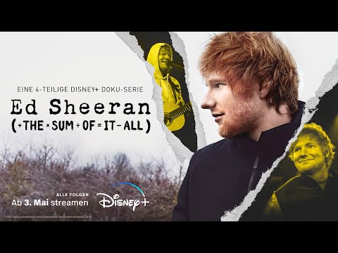 Trailer-Vorschau: Ed Sheeran: The Sum of It All