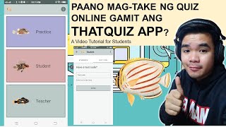 Using ThatQuiz in taking online quizzes (Video Tutorial for Students)