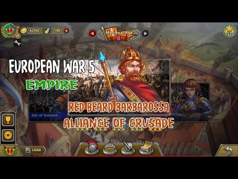 European War 5 : Empire [Barbarossa] - Alliance of Crusade