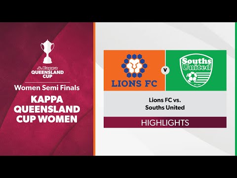 Kappa Queensland Cup Women Semi Finals - Lions FC vs. Souths United Highlights
