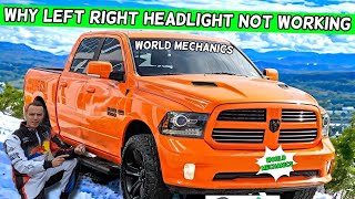 DODGE RAM WHY LEFT RIGHT HEADLIGHT NOT WORKING DODGE RAM 1500 2500 3500 2013 2014 2015 2016 2017 201