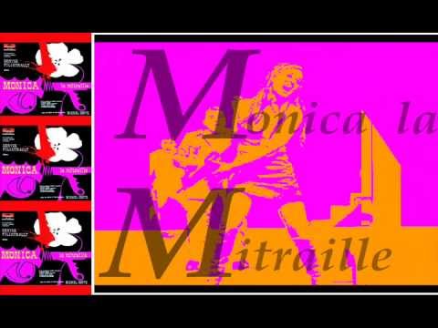 DENISE FILIATRAULT - Monica la mitraille