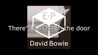 The Informer | David Bowie + Lyrics