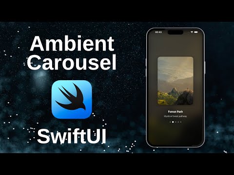 SwiftUI Ambient Carousel 🔄🖼️