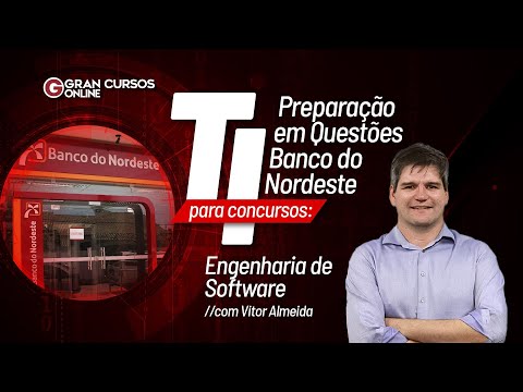 IT for competitions: Preparation in Questions-Banco do Nordeste-SOFTWARE ENGINEERING WITH VITOR A...