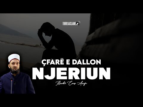 Çfarë e dallon njeriun nga krijesat tjera? - Hoxhë Enis Arifi