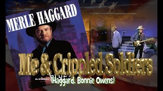 Merle Haggard - Me and Crippled Soldiers (1990)