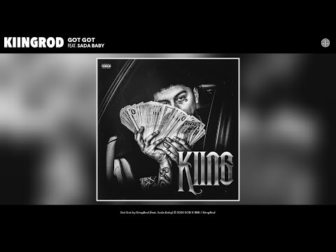 KiingRod - Got Got (Official Audio) (feat. Sada Baby)
