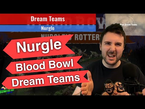 Nurgle Blood Bowl Dream Teams - Optimal Rosters (Bonehead Podcast)