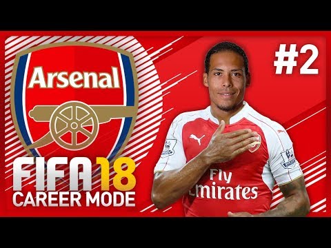 COMMUNITY SHIELD VS CHELSEA! FIFA 18 ARSENAL CAREER MODE - EPISODE #2