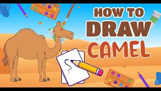 How to Draw a Camel | Easy Kids Drawing | Kids Art Tutorial