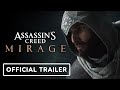 Assassin’s Creed Mirage - Official Reveal Trailer | Ubisoft Forward 2022