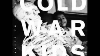 cold war kids - every man i fall for