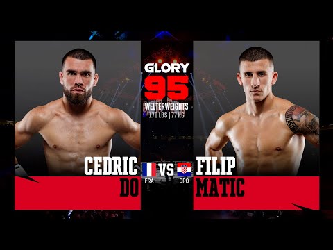 Cedric Do v Filip Matic | GLORY 95