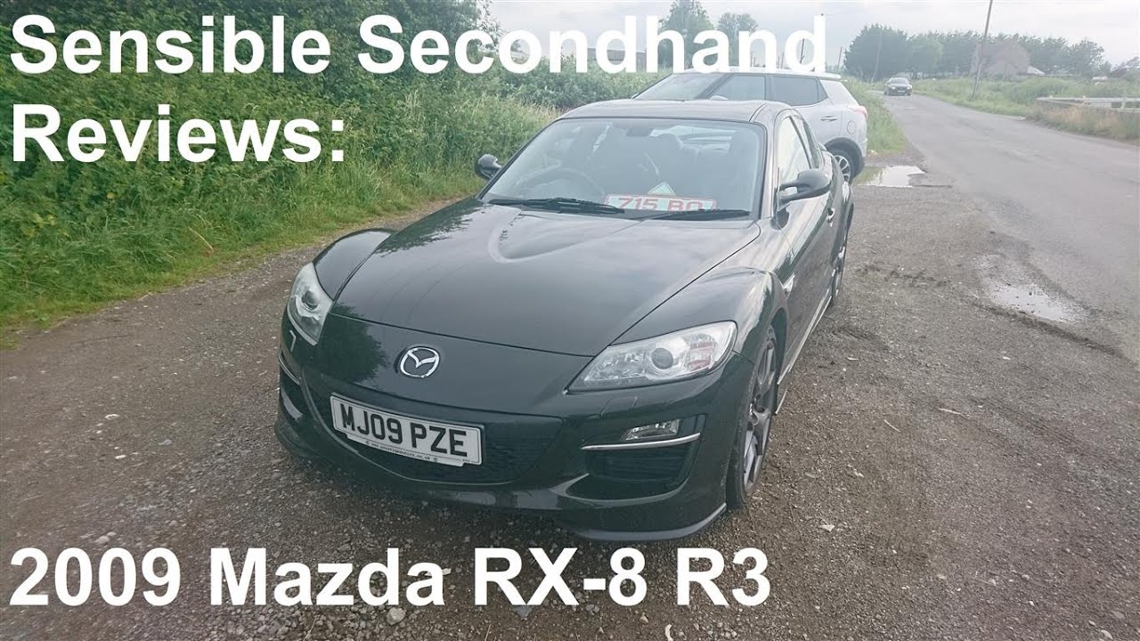 Sensible Secondhand Reviews: 2009 Mazda RX-8 R3 - Lloyd ...