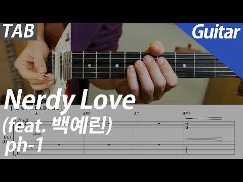 pH-1 - Nerdy Love (Feat. Yerin Baek) | Guitar Partition