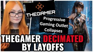 Attacking Gamers Didnt Pay Off, TheGamer DECIMATED By Layoffs As Trust In Media Is At An Alltime Low