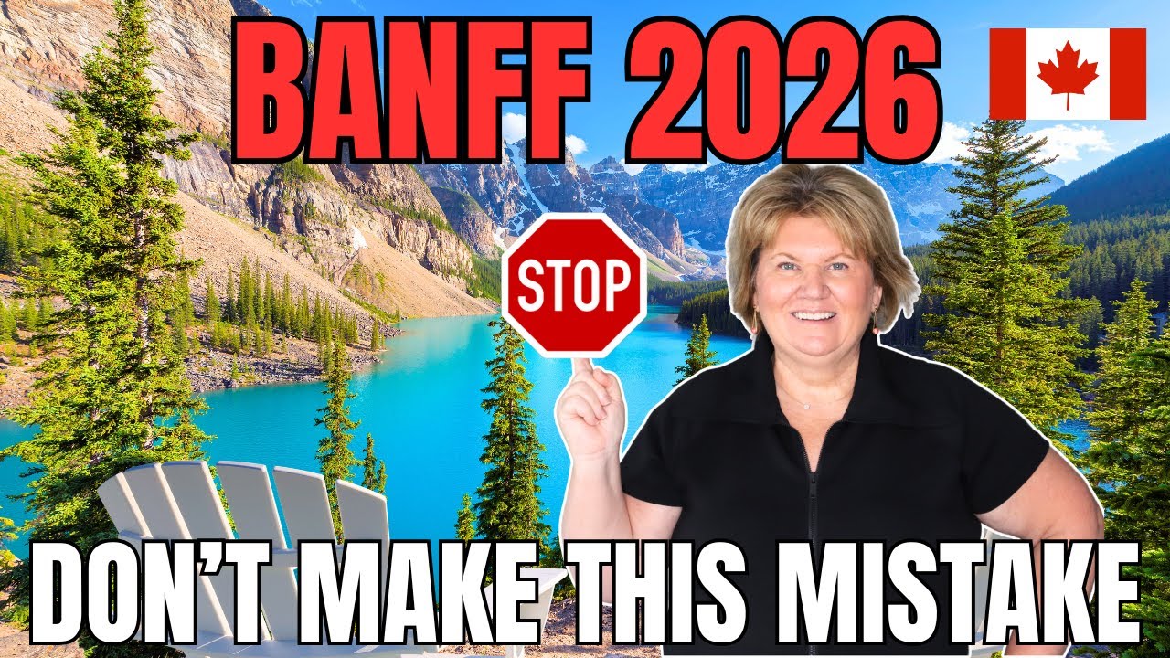 Going to Banff? Here's What Every Visitor Gets Wrong in 2026