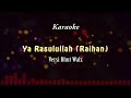 Ya Rasulullah (Raihan) - Karaoke | Sampling Yamaha Pss 970