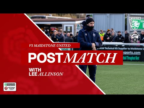 POST MATCH REACTION | Lee Allinson | Maidstone United 0 - 1 Hemel Town | National League South