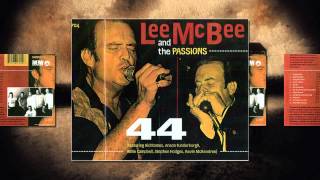 Lee McBee And The Passions - I Been Abused