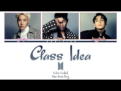 BTS (방탄소년단) – Class Idea (교실이데아) (Color Coded Lyrics Han/Rom/Eng)