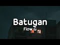 Download Lagu Flow G - Batugan Lyrics Mp3 Free