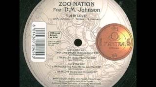 Zoo Nation Feat DM Johnson ‎– (A2) I'm In Love (House Vibes Mix)