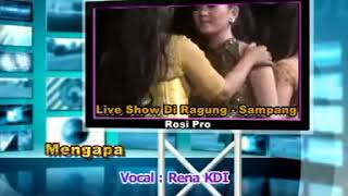 Download lagu RENA KDI MONATA II MENGAPA mp3