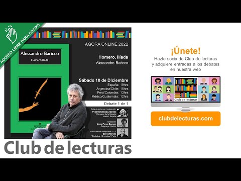 "Homero, Ilíada" de Alessandro Baricco - Debate 1 de 2 - 10 de diciembre de 2022