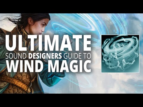 Wind Magic Sound Design Tutorial