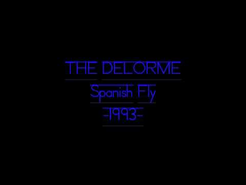 THE DELORME - Spanish Fly -1993-