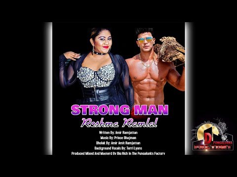 Reshma Ramlal [Warrior Princess] - Strong Man (2020 Chutney Soca)